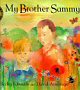 My Brother Sammy - click to check price or order from Amazon.co.uk