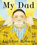 My Dad - click to check price or order from Amazon.co.uk