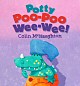 Potty Poo-poo Wee-wee - click to check price or order from Amazon.co.uk