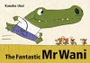 The Fantastic Mr Wani - click to check price or order from Amazon.co.uk