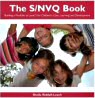 The S/NVQ Book: Building a Portfolio at Level 3 for Children's Care, Learning and Development - click to check price or order from Amazon.co.uk
