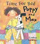 Time for Bed Poppy and Max - click to check price or order from Amazon.co.uk